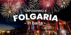 Capodanno in Baita Folgaria